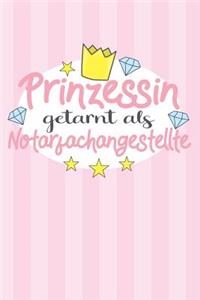 Prinzessin getarnt als Notarfachangestellte