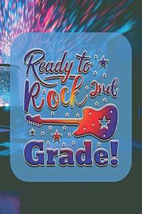 Ready to Rock 2nd Grade!