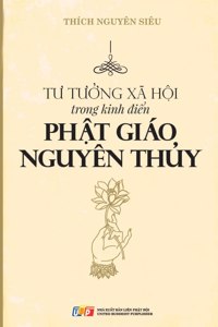 Tư tưởng x? hội trong Kinh điển Phật gi?o Nguy?n thủy