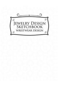 Jewelry Design Sketchbook