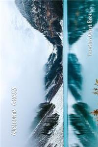 Welcome Guests Vacation Guest Book