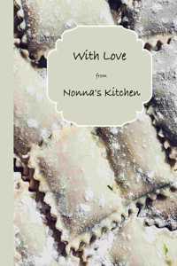 With Love from Nonna's Kitchen