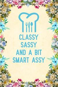 Classy Sassy and a Bit Smart Assy