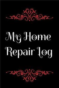 My Home Repair Log