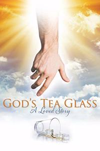 God's Tea Glass