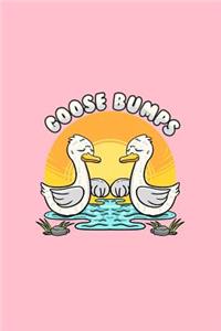 Goose bumps