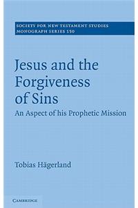 Jesus and the Forgiveness of Sins