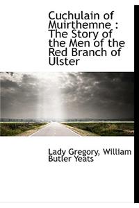 Cuchulain of Muirthemne