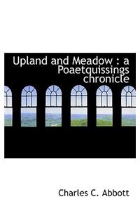Upland and Meadow