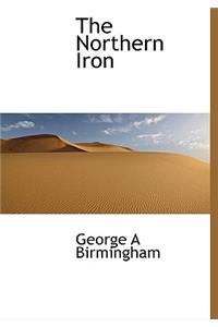 The Northern Iron