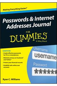 Passwords and Internet Addresses Journal for Dummies