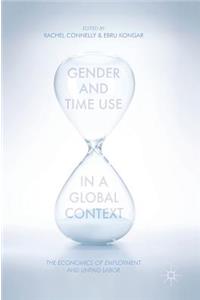 Gender and Time Use in a Global Context