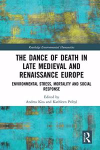 Dance of Death in Late Medieval and Renaissance Europe