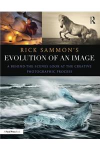 Rick Sammon's Evolution of an Image