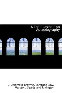 A Lone Lassie