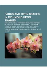 Parks and Open Spaces in Richmond Upon Thames