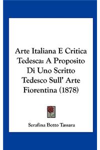 Arte Italiana E Critica Tedesca