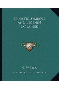 Gnostic Symbols and Legends Explained