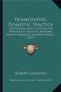 Homeopathic Domestic Practice