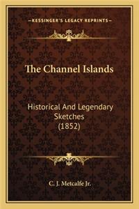 The Channel Islands