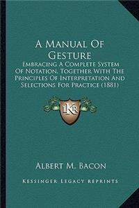 A Manual of Gesture