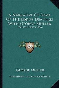 A Narrative Of Some Of The Lord's Dealings With George Muller