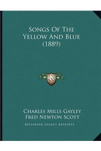 Songs Of The Yellow And Blue (1889)