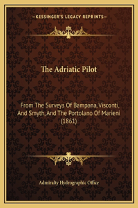 The Adriatic Pilot