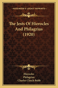The Jests Of Hierocles And Philagrius (1920)