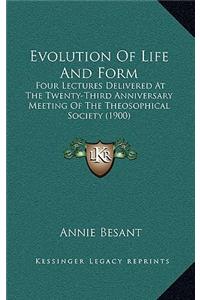Evolution Of Life And Form