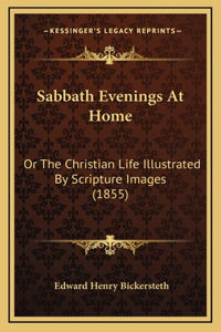 Sabbath Evenings At Home