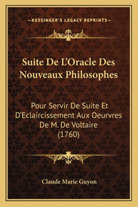 Suite De L'Oracle Des Nouveaux Philosophes