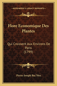 Flore Economique Des Plantes