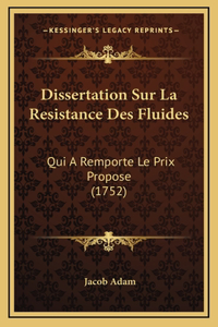Dissertation Sur La Resistance Des Fluides