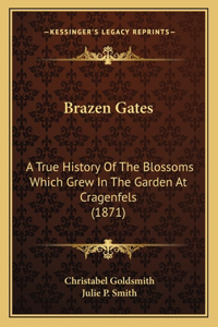 Brazen Gates