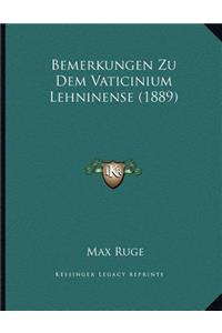 Bemerkungen Zu Dem Vaticinium Lehninense (1889)