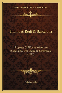 Intorno Ai Reati Di Bancarotta