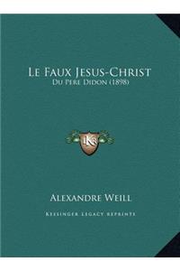 Le Faux Jesus-Christ