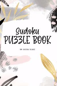 Sudoku Puzzle Book - Easy (6x9 Hardcover Puzzle Book / Activity Book)