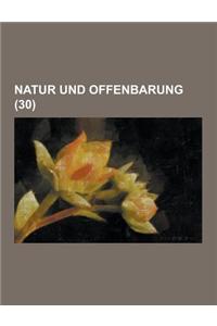 Natur Und Offenbarung (30 )