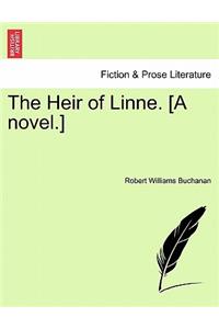 Heir of Linne. [A Novel.]