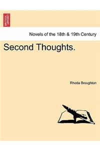 Second Thoughts.