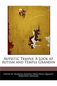 Autistic Temple