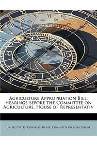Agriculture Appropriation Bill