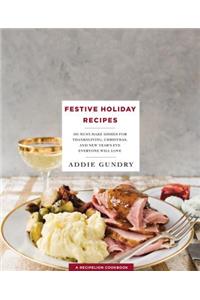 Festive Holiday Recipes