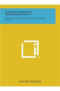 Fourth Committee, Trusteeship, Part 2