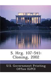 S. Hrg. 107-541