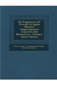del Reggimento de' Principi Di Egidio Romano