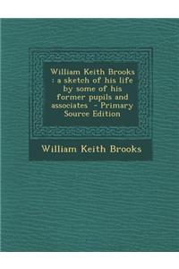 William Keith Brooks