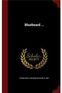 Bluebeard ...